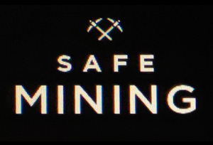 Safe Mining